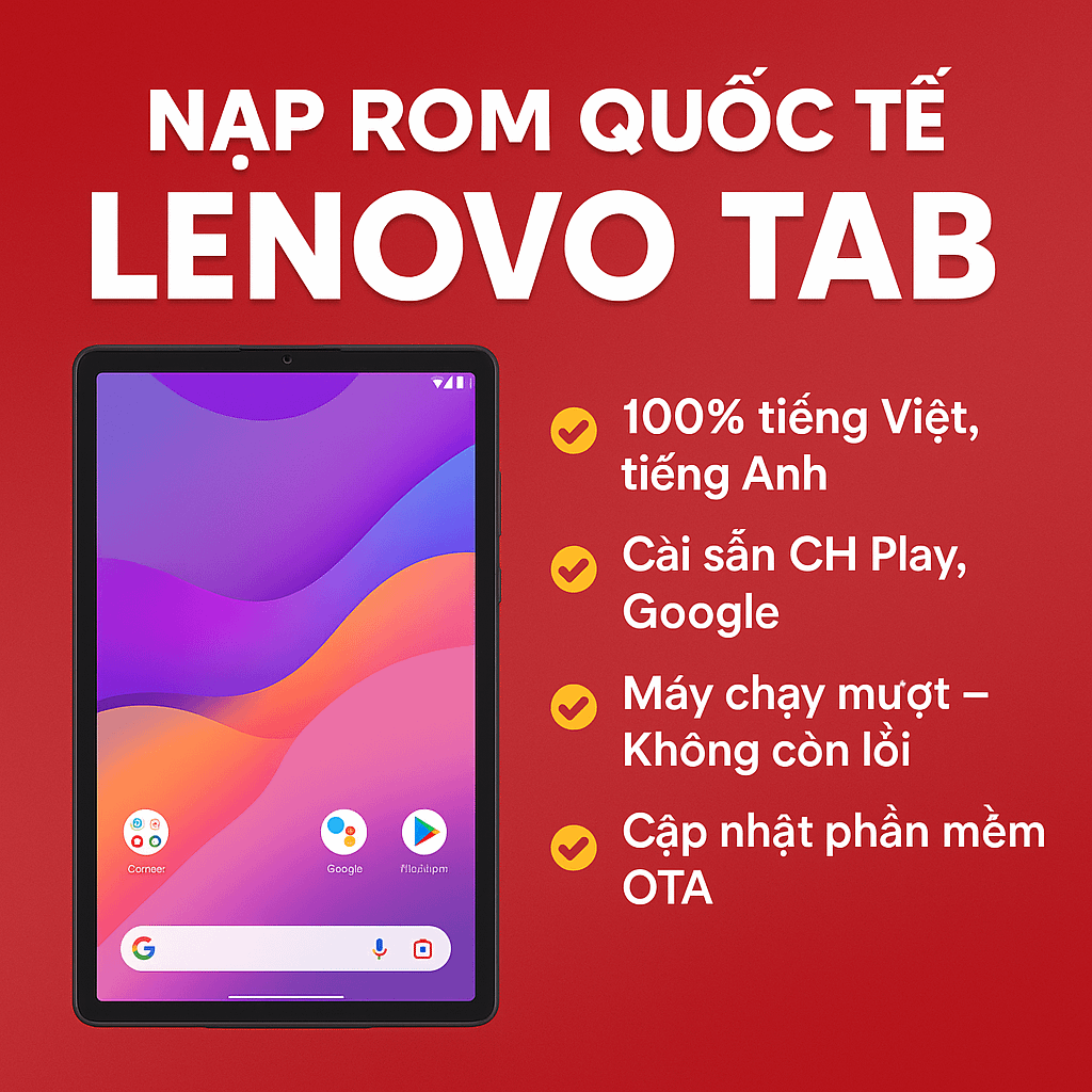 Nạp ROM quốc tế Lenovo Tab