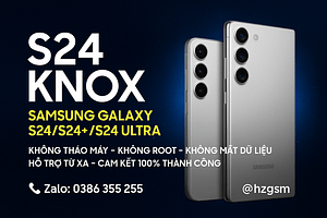 Dịch Vụ Mở Khóa Knox Cho Samsung Galaxy S24/S24+/S24 Ultra